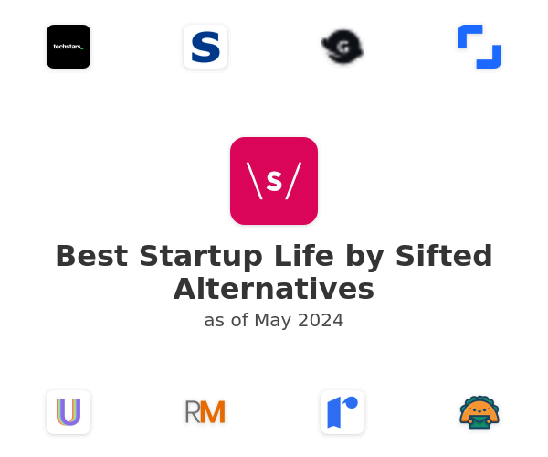 Best Startup Life by Sifted Alternatives