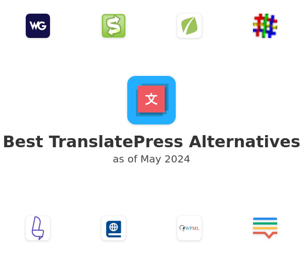 Best TranslatePress Alternatives