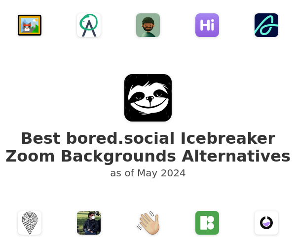 Best bored.social Icebreaker Zoom Backgrounds Alternatives