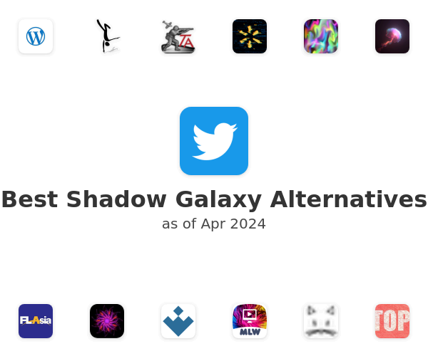 Best Shadow Galaxy Alternatives