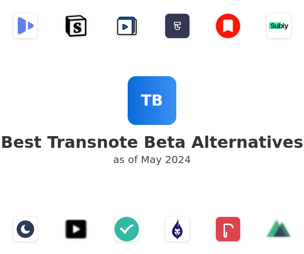 Best Transnote Beta Alternatives