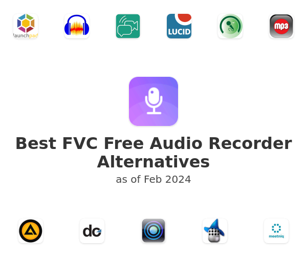 Best FVC Free Audio Recorder Alternatives