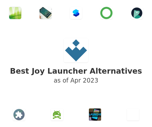 Best Joy Launcher Alternatives