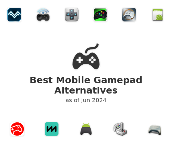 Best Mobile Gamepad Alternatives