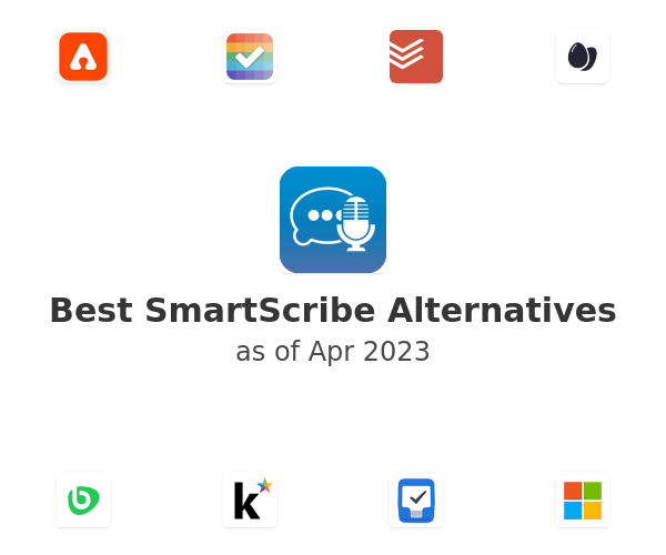 Best SmartScribe Alternatives