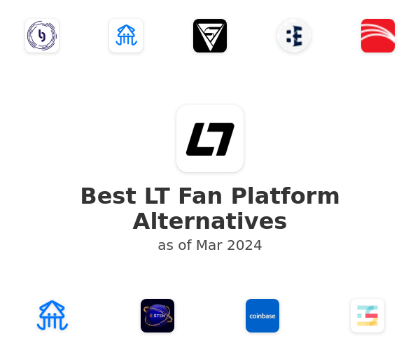 Best LT Fan Platform Alternatives