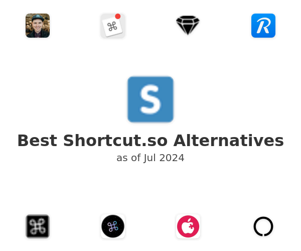 Best Shortcut.so Alternatives
