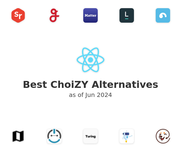 Best ChoiZY Alternatives