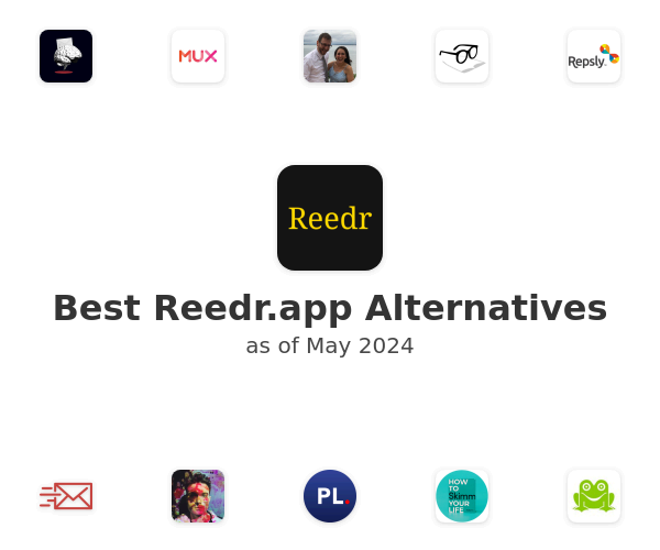 Best Reedr.app Alternatives