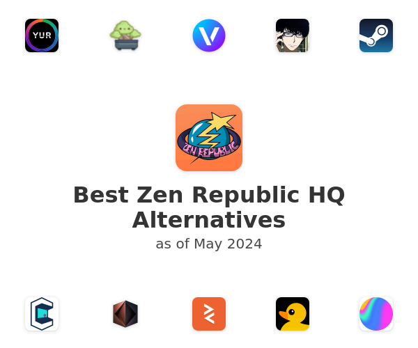 Best Zen Republic HQ Alternatives