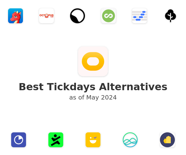 Best Tickdays Alternatives