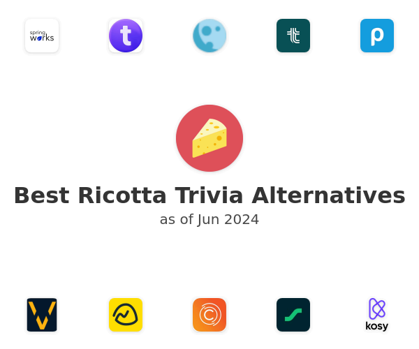 Best Ricotta Trivia Alternatives