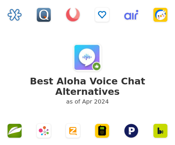 Best Aloha Voice Chat Alternatives