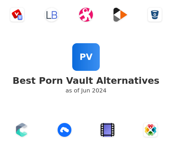 Best Porn Vault Alternatives