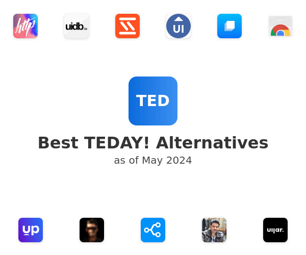 Best TEDAY! Alternatives