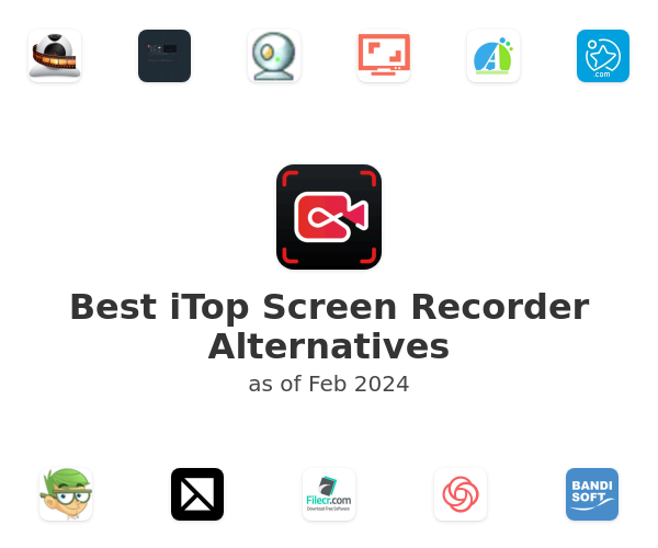 Best iTop Screen Recorder Alternatives