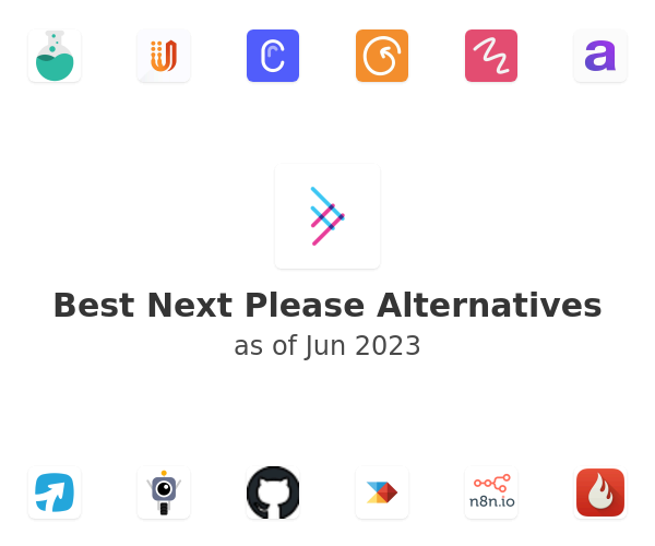 Best Next Please Alternatives