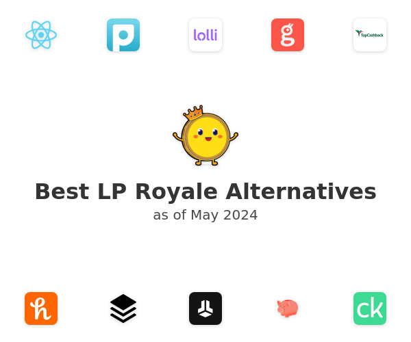 Best LP Royale Alternatives