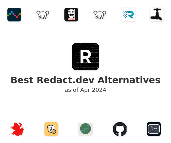 Best Redact.dev Alternatives