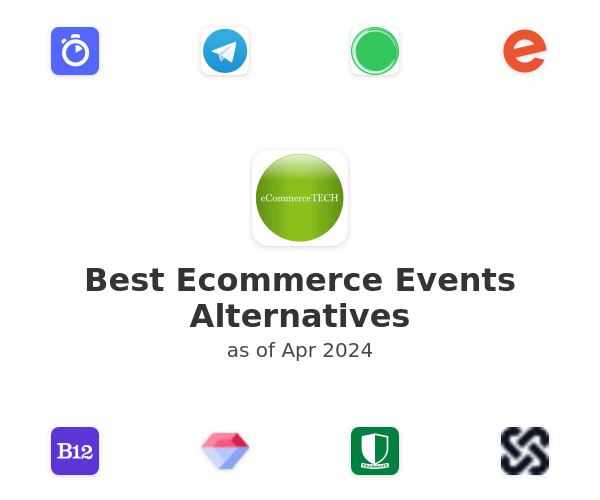 Best Ecommerce Events Alternatives