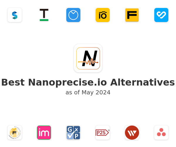 Best Nanoprecise.io Alternatives