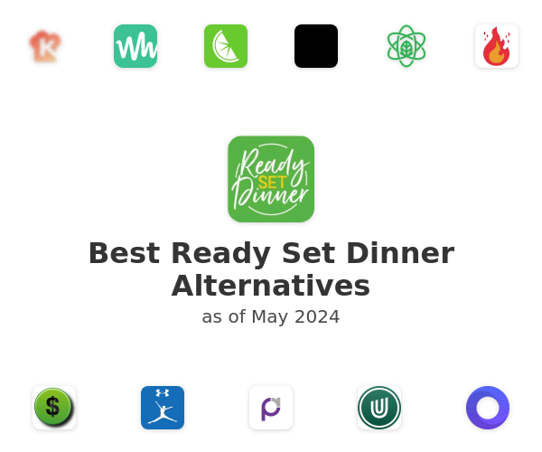 Best Ready Set Dinner Alternatives