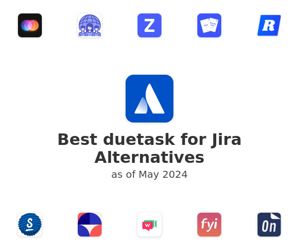 Best duetask for Jira Alternatives