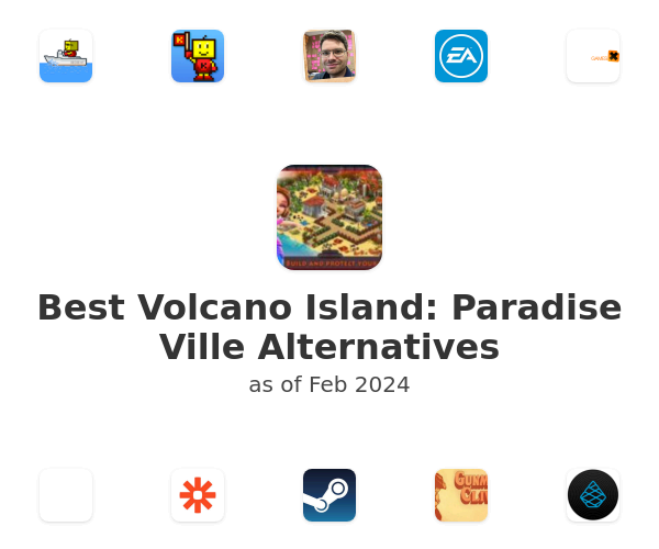 Best Volcano Island: Paradise Ville Alternatives