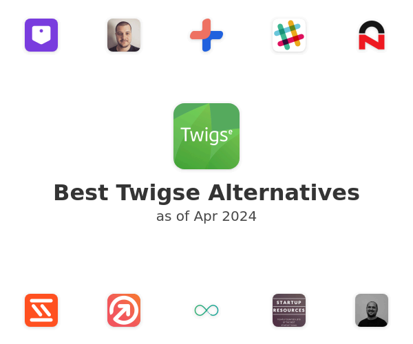 Best Twigse Alternatives