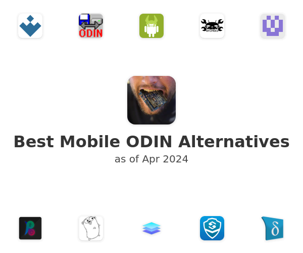 Best Mobile ODIN Alternatives