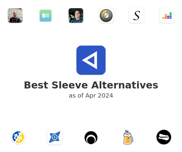 Best Sleeve Alternatives