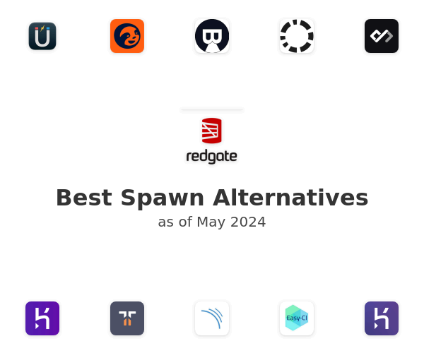 Best Spawn Alternatives