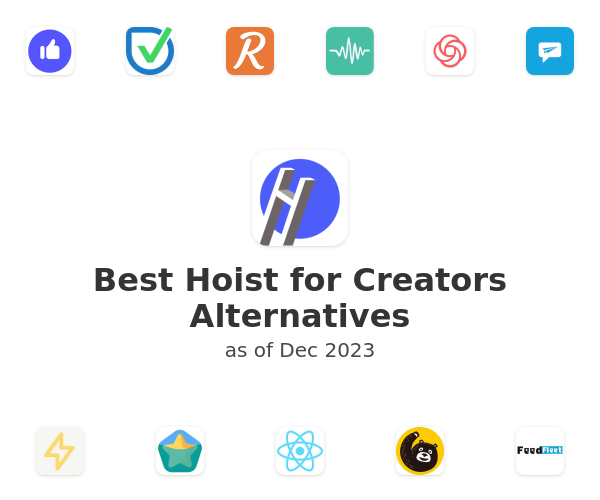Best Hoist for Creators Alternatives