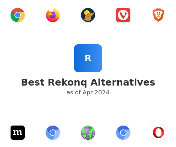 Best Rekonq Alternatives