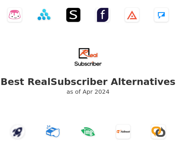 Best RealSubscriber Alternatives