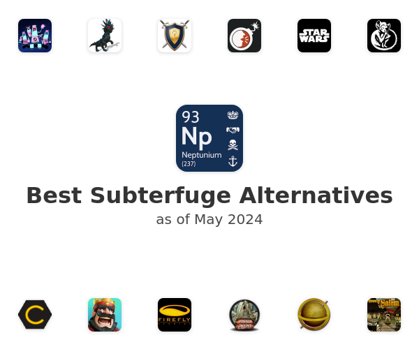 Best Subterfuge Alternatives