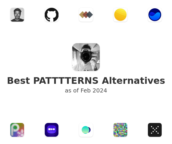 Best PATTTTERNS Alternatives