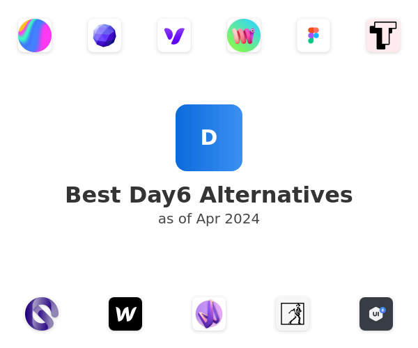 Best Day6 Alternatives