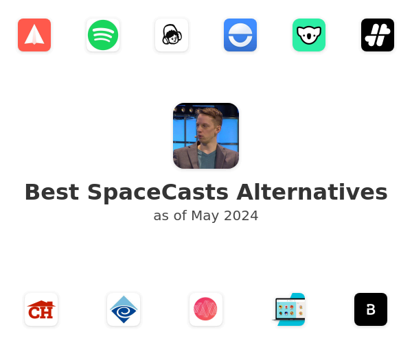 Best SpaceCasts Alternatives