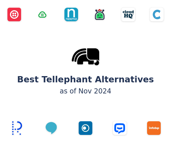 Best Tellephant Alternatives