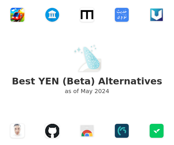 Best YEN (Beta) Alternatives