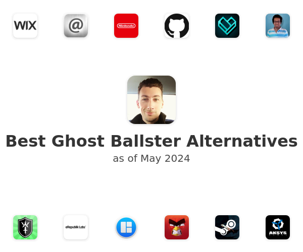 Best Ghost Ballster Alternatives