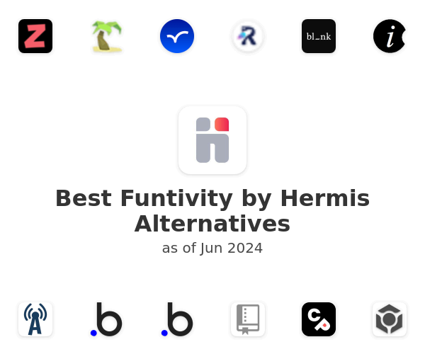 Best Funtivity by Hermis Alternatives