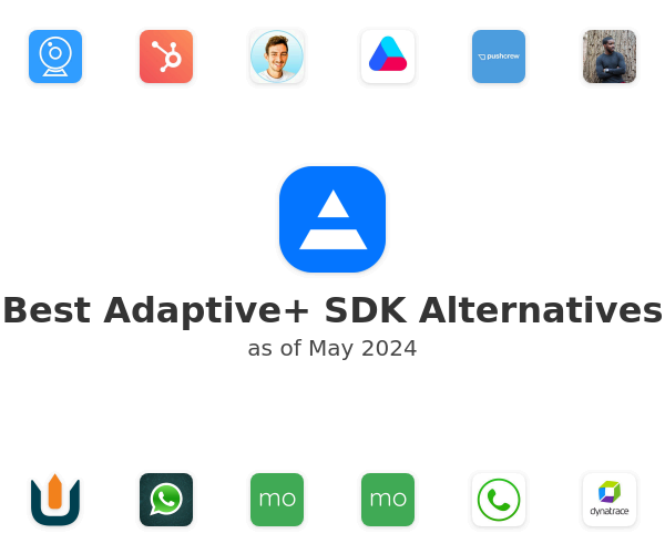 Best Adaptive+ SDK Alternatives