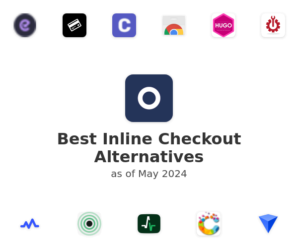 Best Inline Checkout Alternatives