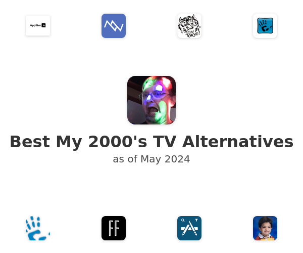 Best My 2000's TV Alternatives