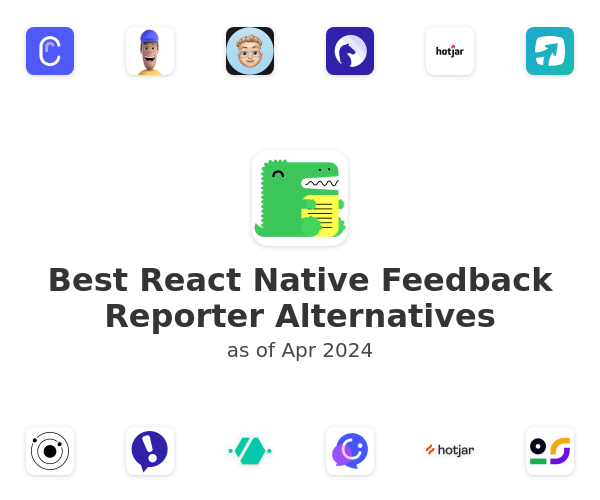 Best React Native Feedback Reporter Alternatives