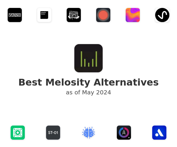 Best Melosity Alternatives