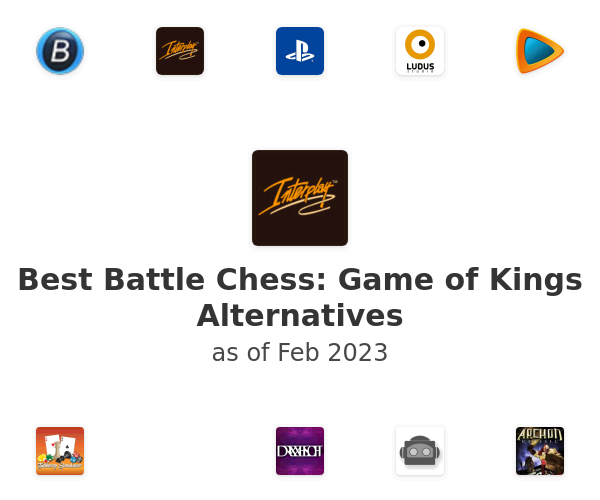 Best Battle Chess: Game of Kings Alternatives