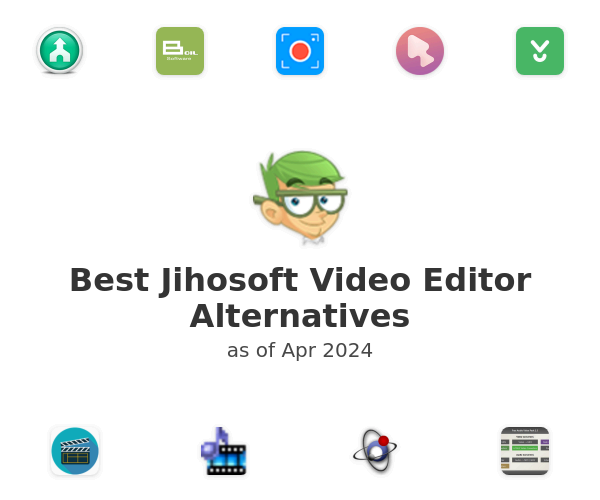 Best Jihosoft Video Editor Alternatives